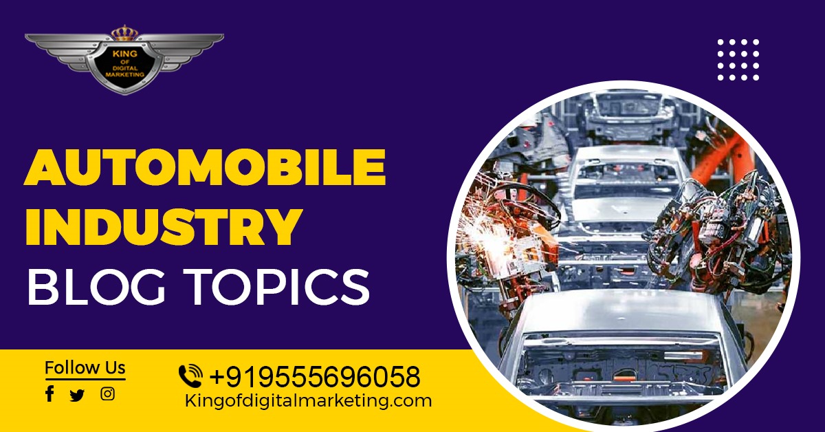 Automobile Industry Blog Topics